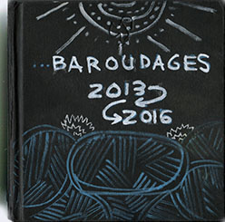 Carnet Croquis 'Baroudages'