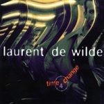 Laurent De Wilde – jazz groove